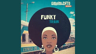 Funky Train
