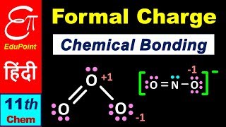 🔴 Formal Charge || Chemical Bonding 🔴 Chemistry for Class 11 in HINDI HD