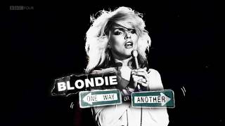 Blondie - One Way or Another (Documentary 2006)