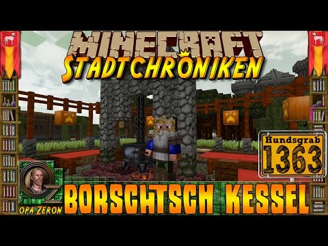 Minecraft #1363 -Stadtchroniken- Borschtsch Kessel [HD+Deutsch]
