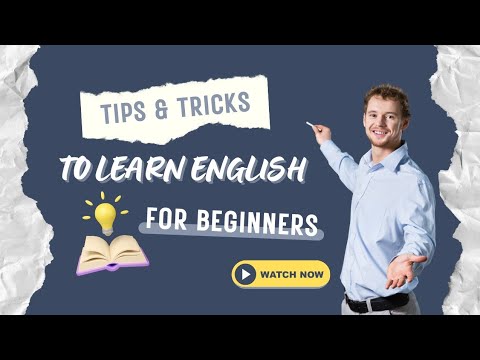 How to Learn English / where to start / A step-by-step guide