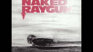 Naked Raygun- Soldier's Requiem