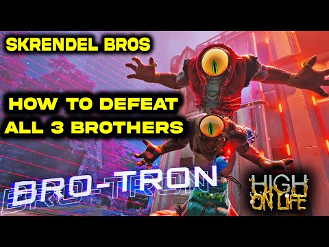 How to Defeat Skrendel Bros Guide | ALL 3 Brothers | Skrendel Bros | High on Life | Boss Fight