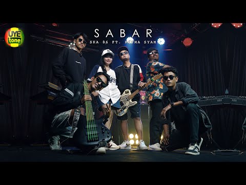 SABAR - SKA 86 feat RIZMA SYAM | DJ SKANKIN (UYE TONE MUSIC VIDEO)
