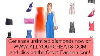 Covet Fashion Hack - Get Unlimited Diamonds on Covet Fashion game!