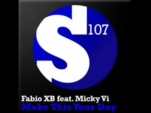 Fabio Xb Feat. Micky Vi Make - This your day (Dj Vadik Dragulov mix)