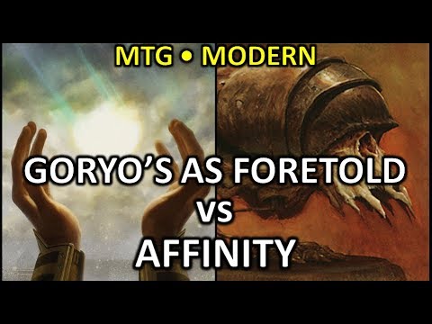 MODERN - Goryo's As Foretold VS Affinity