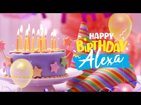 Happy Birthday Alexa │ Birthday Song with Personalized Birthday Wishes
