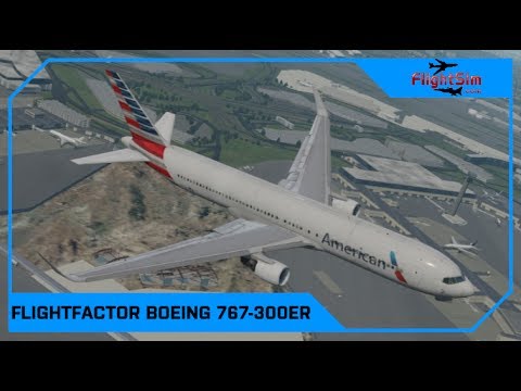 VMAX/Flight Factor Boeing 767-300 ER Professional Review｜Drawyah