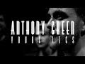 Anthony Green - "Young Legs" (Music Video)