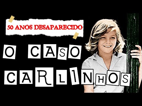 O Caso Carlinhos