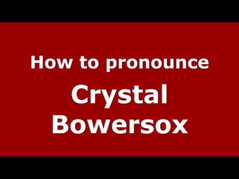 How to pronounce Crystal Bowersox (American English/US) - PronounceNames.com