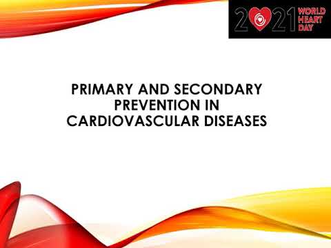 Primary and secondary prevention for cardiovascular diseases.