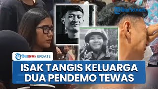 Tangis Haru Keluarga saat Kerangka di Gedung Kwitang Dipastikan 2 Orang yang Hilang saat Demo Ricuh
