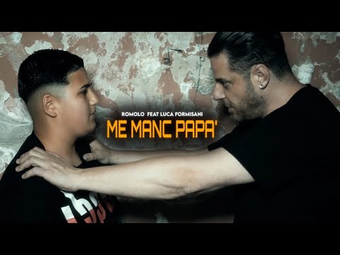 Romolo feat Luca Formisani - Me manc papa' (Video Ufficiale 2024)