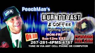 Poochman's Burnt Toast & Coffee Morning Show ft. Tone Trump [Promo]