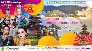 Download lagu 🔴LIVE #MALAM ANEKA TUNGGAL | BPK. KUWU EDI / IBU. MAROAH | 21 DES 2025 | LINGGAJATI - ARAHAN - IM mp3