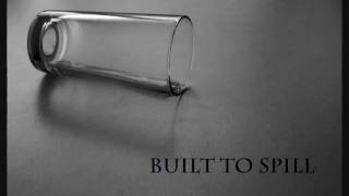 Built To Spill - Bad Light