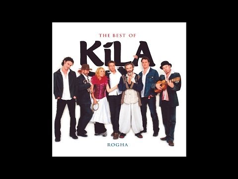 Kíla - Cé Tú Féin [Audio Stream]