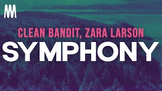 Download lagu Clean Bandit, Zara Larsson - Symphony (Lyrics) mp3