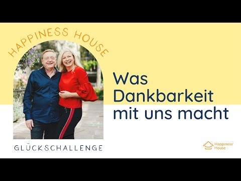 Warum Dankbarkeit so wichtig ist (Glückschallenge Tag 1)