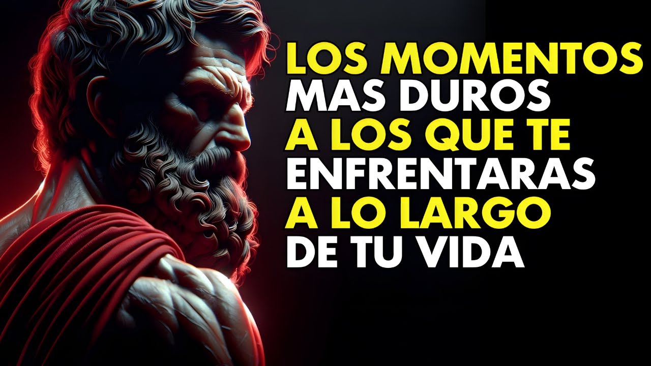LOS MOMENTOS MÁS DUROS que Encontrarás durante TU VIDA | ESTOICISMO