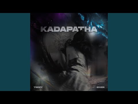 KADAPATHA (feat. ZIXER)