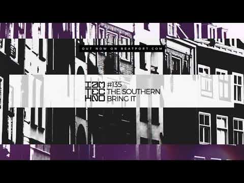 IAMT135 The Southern - Bring It / Thing acid