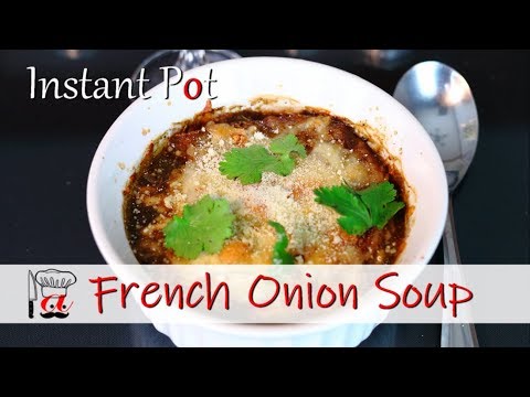 How to make French Onion Soup | Instant Pot Recipes