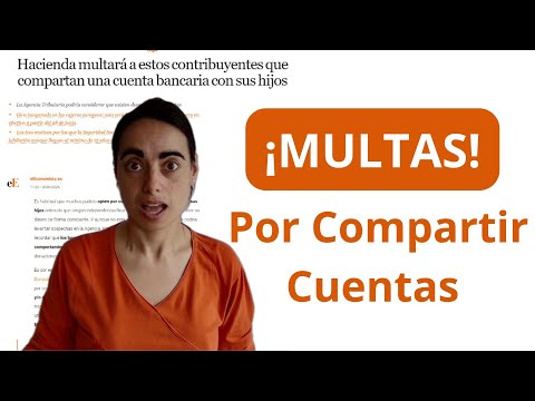 ❌ Cuenta conjunta con tus hijos = Multa de Hacienda (así lo evitas)