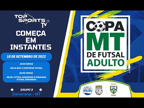 Copa MT de Futsal Adulto - Etapa Canarana-MT - 10/09/2022
