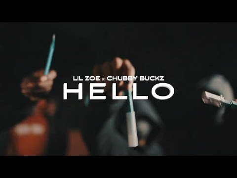 CHUBBY BUCKZ x LIL ZOE - "HELLO" @CHDENT EDITED x high pitch