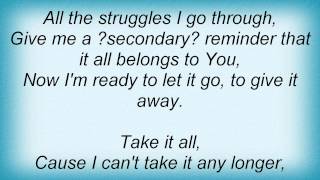 Third Day - Take It All Lyrics