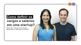 Como definir os cargos e salários em uma startup?