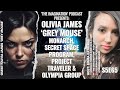 S5E65 Olivia James Grey Mouse MONARCH Secret Space Program Project Traveler Olympia Group