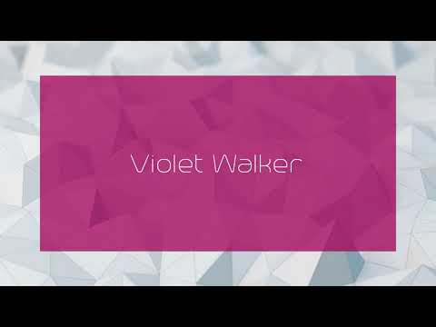 Violet Walker Videos