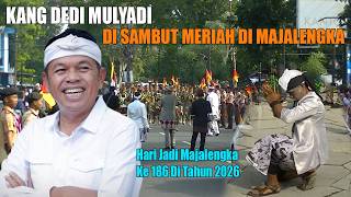 Download lagu BIKIN HEBOH‼️KANG DEDI MULYADI DATANG KE MAJALENGKA DI HARI JADI MAJALENGKA KE 186 TAHUN 2026 mp3