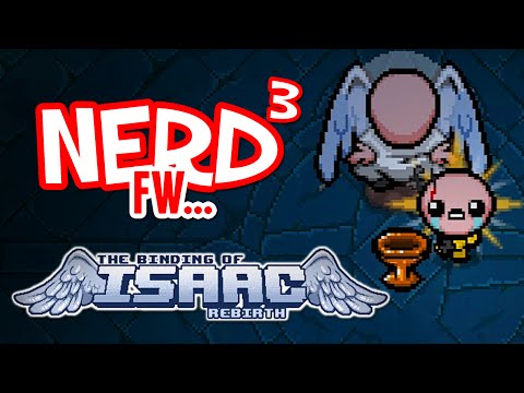 Nerd³ FW - The Binding of Isaac: Rebirth