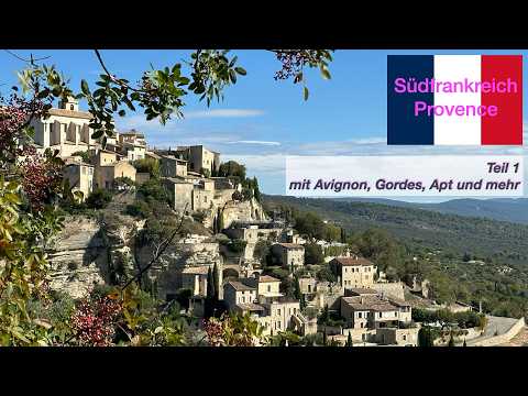 Südfrankreich - unser Weg in die Provence, Stell- und Campingplatzvorstellungen Teil 1