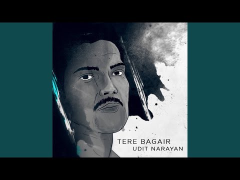 Tere Bagair — watch video