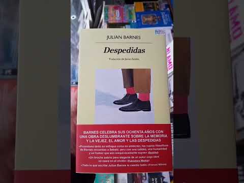 Despedidas de Julian Barnes/ su último libro