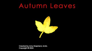 Autumn Leaves Movie gameplay video by carly_trem@olsd.us, 2:43 duration