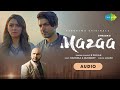 B Praak | MAZAA |Jaani | Arvindr K | New Hindi Songs 2021 | Gurmeet | Hansika | Audio Song