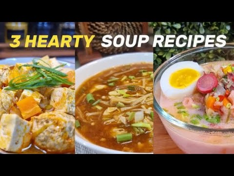 3 Hearty Soup Recipes Perfect for Cold Weather