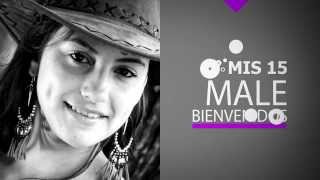 Video bievenida - MIS 15 Malena Perez