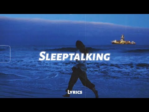 Imfinenow & ÉMIA - Sleeptalking (lyrics)