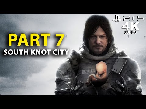 Death Stranding Director's Cut Gameplay Walkthrough Part 7 - South Knot City - PS5 4K 60FPS