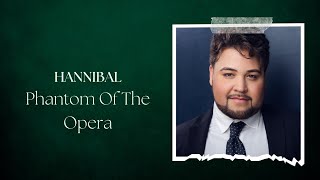 Hannibal - Phantom Of The Opera