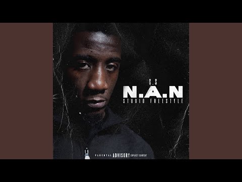 N.A.N (Studio Freestyle)