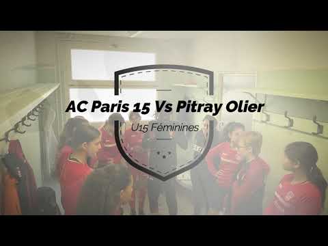 U15 Féminines / Résumé AC Paris 15 VS Pitray Olier